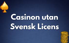 Online Casino Utan Svensk Licens – Fördelar och Risker